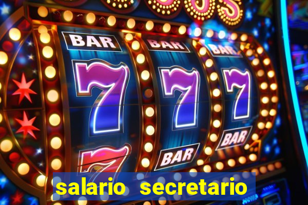 salario secretario de esportes